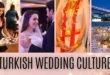 Turkish Wedding Culture
