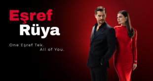 Cagatay Ulusoy and Demet Ozdemir in the official poster for the hit Turkish series Eshref Ruya.