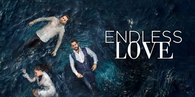 Kara Sevda or known as Endless Love is one of the best Turkish series
